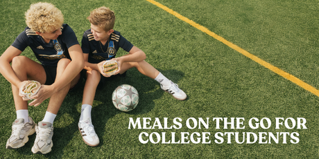 Meals on the Go for College Students